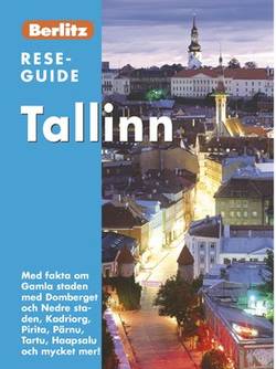 Tallinn : med fakta om Gamla staden med Domberget ...
