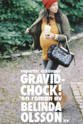 Gravidchock! reporter erkänner