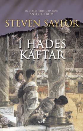 I Hades käftar : en detektivhistoria från antikens Rom