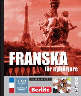 Franska för nybörjare, språkkurs : Språkkurs med 3 CD