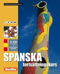Spanska fortsättningskurs, språkkurs : Språkkurs med 3 CD