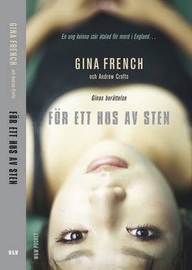 För ett hus av sten : Ginas historia