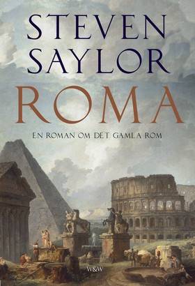 Roma : en roman om den odödliga staden