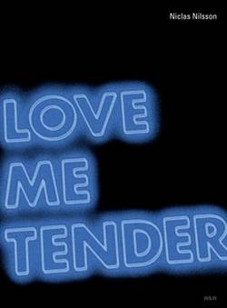 Love me tender