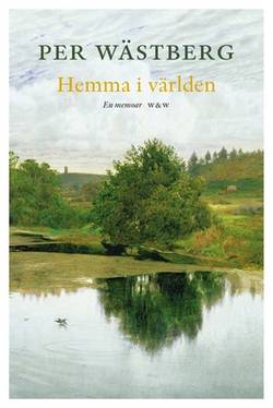 Hemma i världen : en memoar (1966-1980)