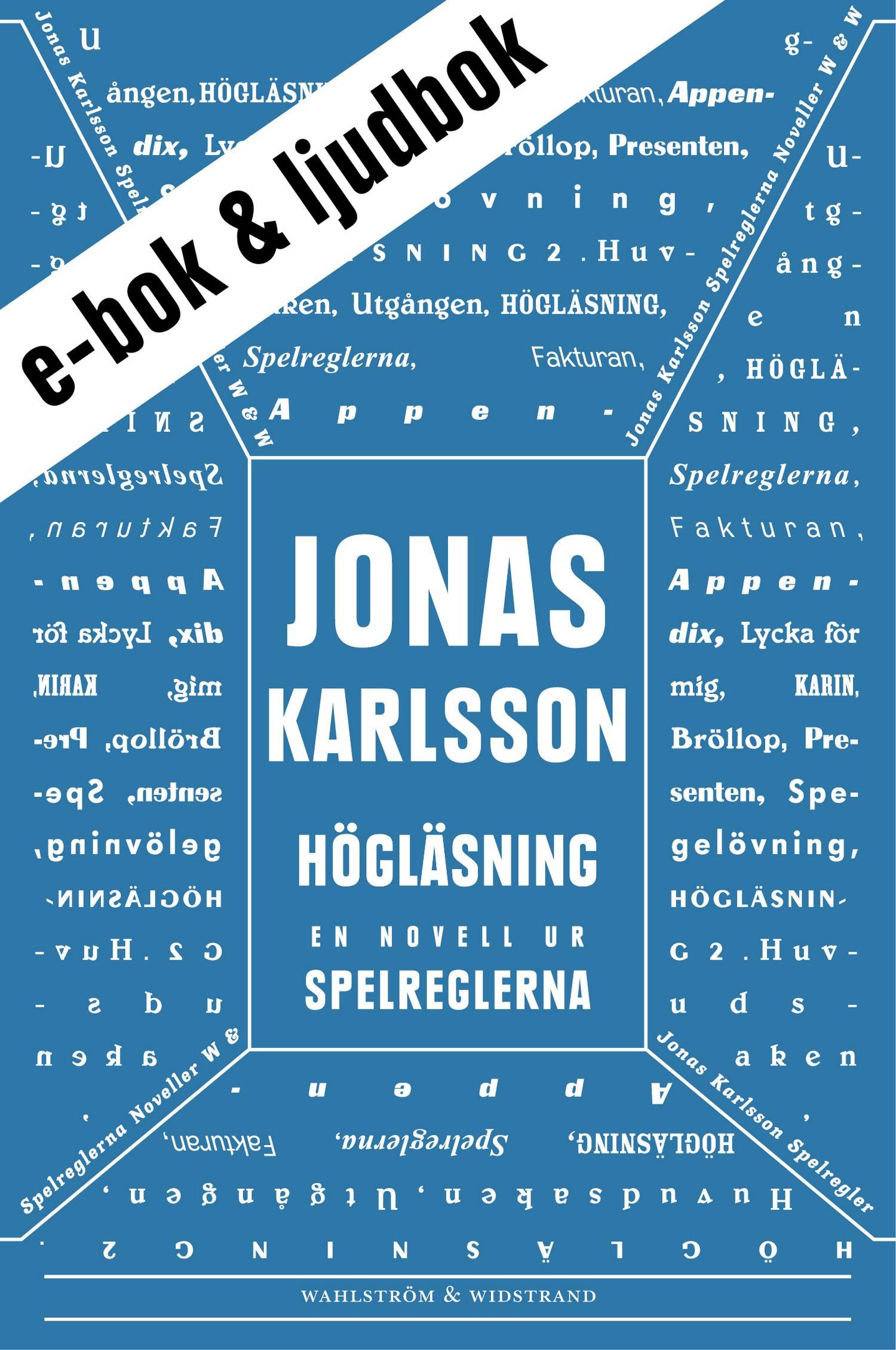 Högläsning (e-bok + ljudbok): En novell ur Spelreglerna