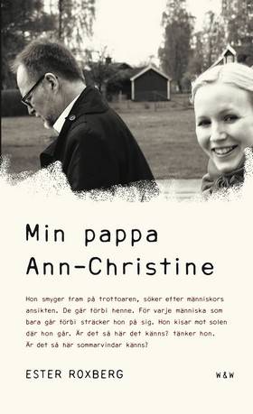 Min pappa Ann-Christine