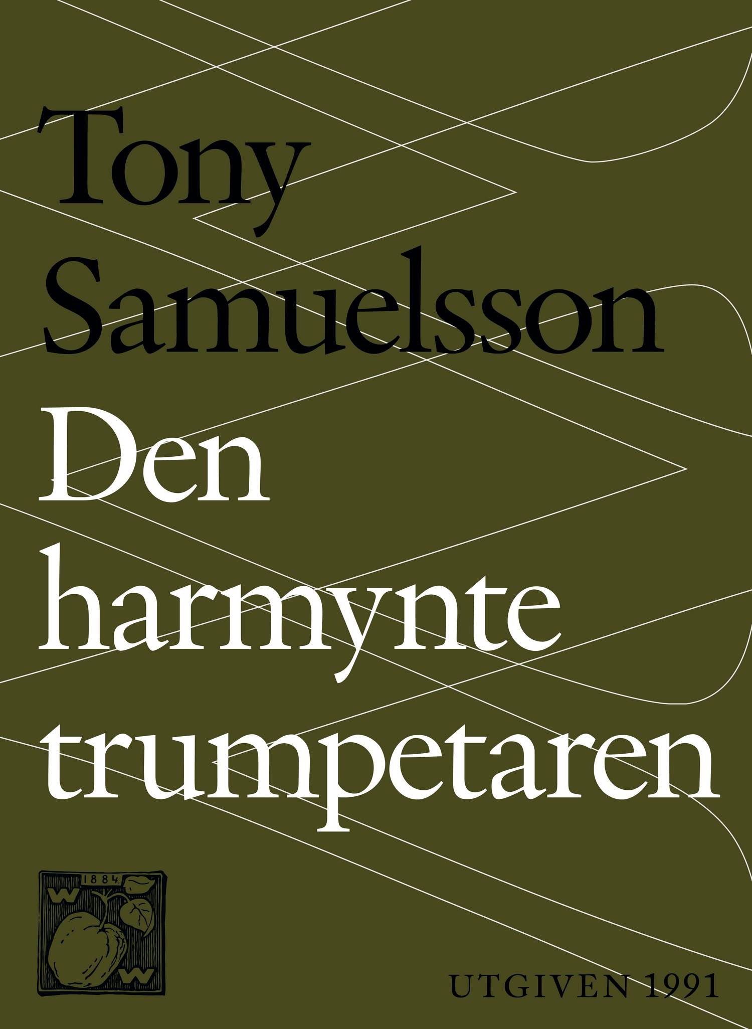 Den harmynte trumpetaren : Tomas berättelse