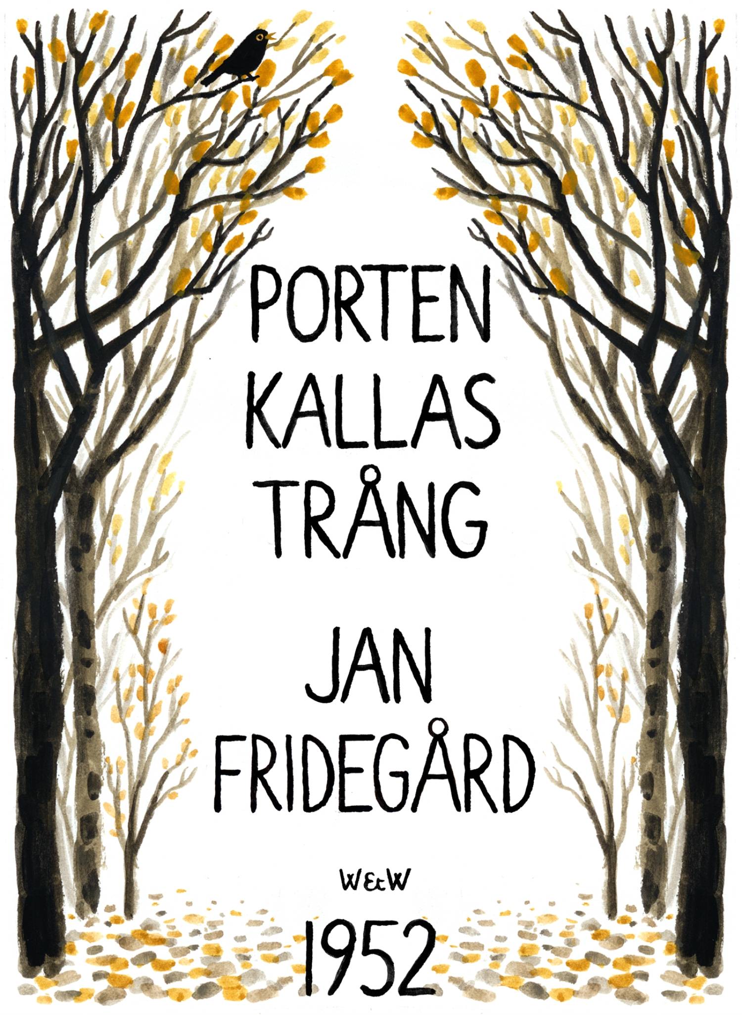 Porten kallas trång