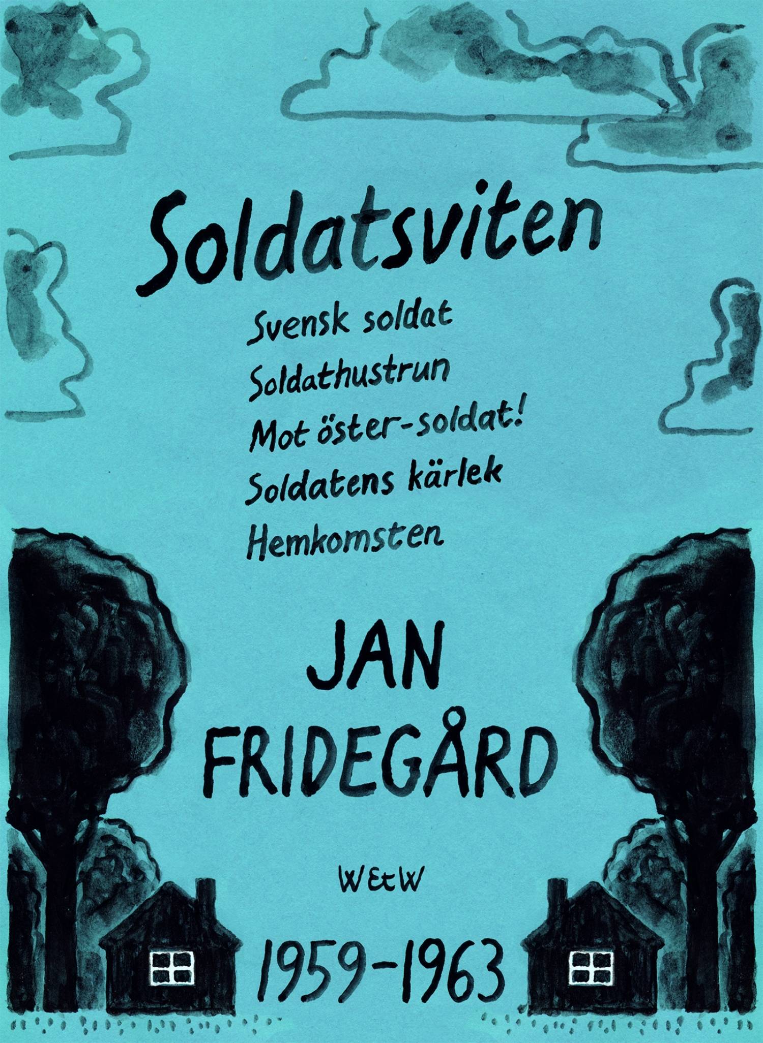 Soldatsviten : samlingsvolym