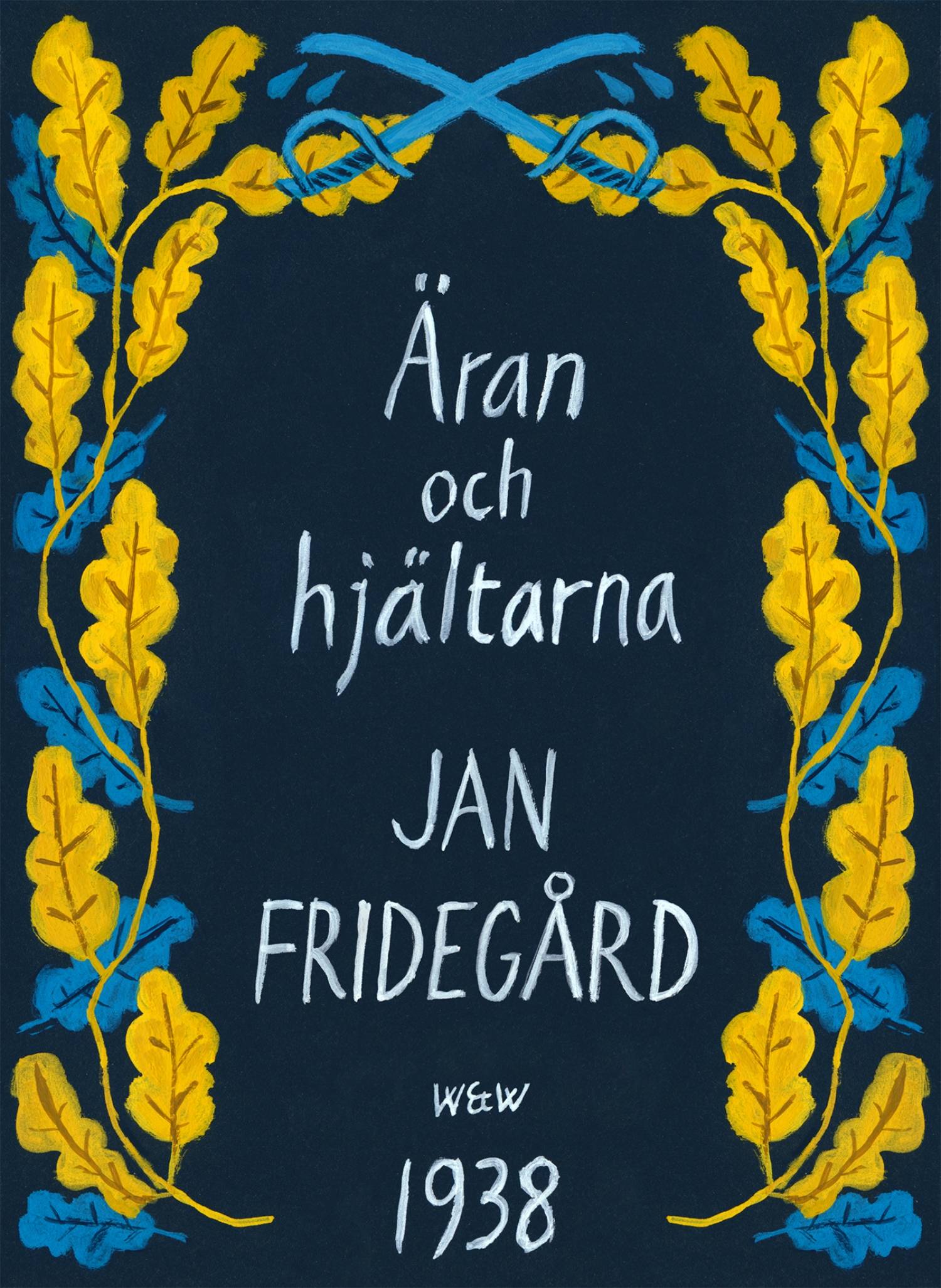 Äran och hjältarna