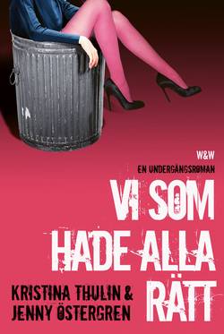 Vi som hade alla rätt