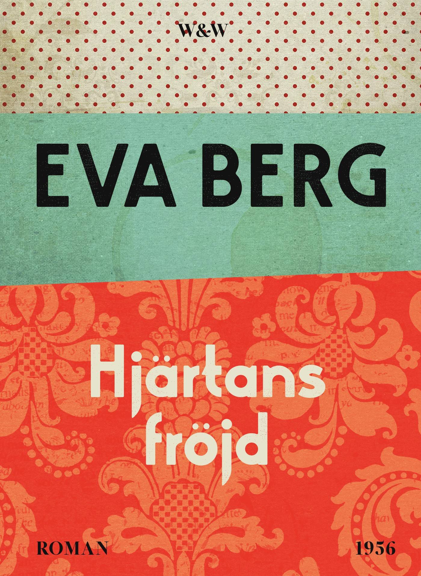 Hjärtans fröjd