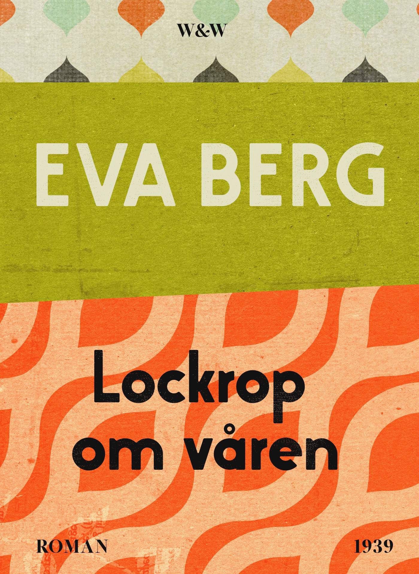 Lockrop om våren