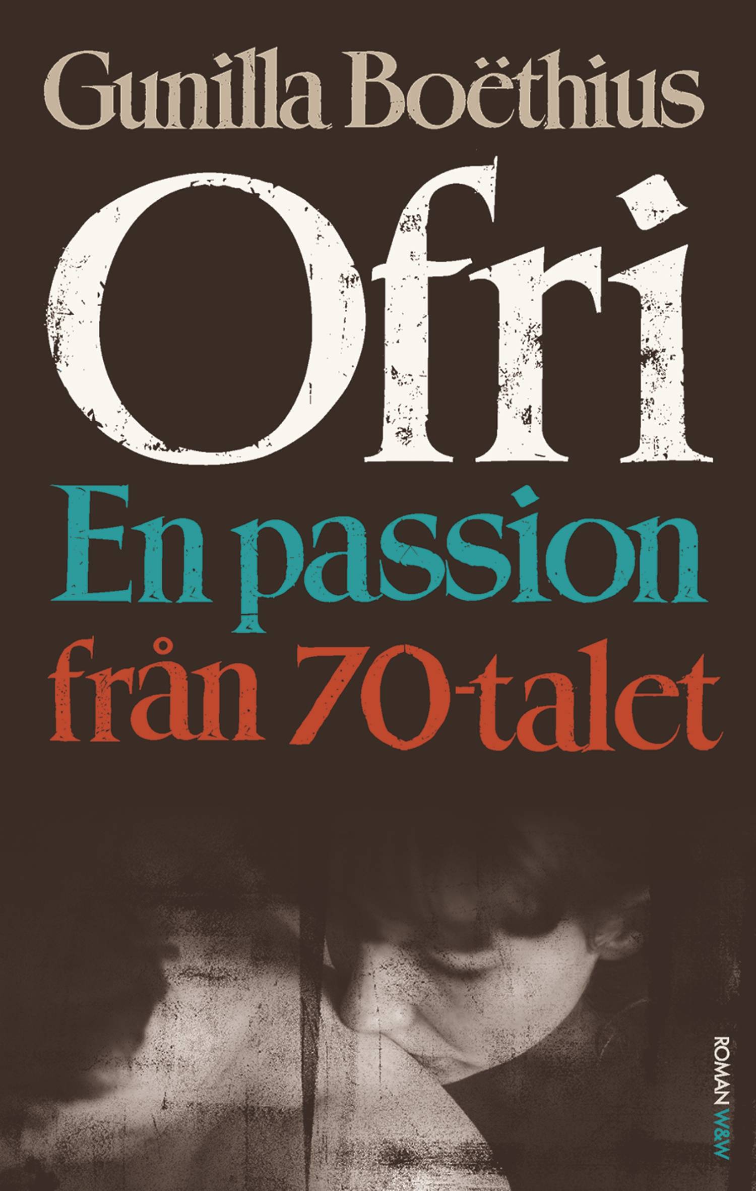 Ofri : en passion från 70-talet