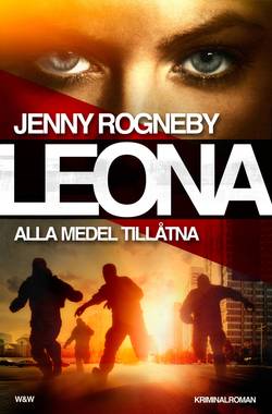 Leona. Alla medel tillåtna