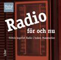 Radio förr och nu cd