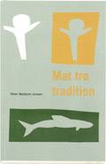 Mat tro tradition