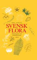 Svensk flora - Fanerogamer och ormbunksväxter