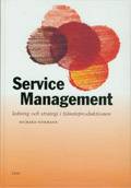 Service Management – ledning och strategi i tjänsteproduktion