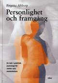Personlighet och framgång - En bok i praktisk psykologi för chefer och medarbetare