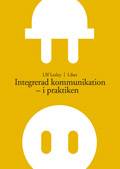 Integrerad kommunikation - i praktiken