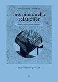 Internationella relationer Lärarhandledning inkl cd