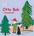 Ordförståelse B, Otto Bob i svampskogen