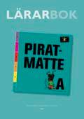 Piratmatte A Lärarhandledning