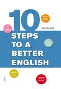 Ten Steps to a Better English