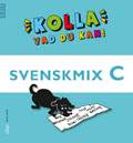 Kolla vad du kan Svenskmix C