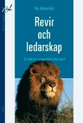 Revir och ledarskap - En bok om organisatoriska revir
