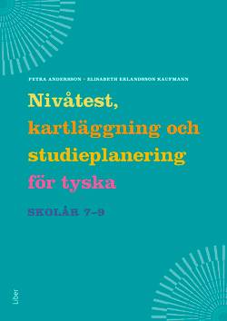 Nivåtest, kartläggning och studieplanering för tyska åk 7-9