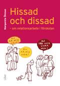 Hissad och dissad - Om relationsarbete i förskolan