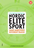 Nordic Elite Sports - Same ambitions – different tracks