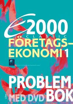 E2000 Classic Företagsekonomi 1 Problembok inkl. DVD