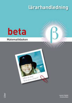 Matematikboken Beta Lärarhandledning