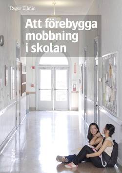 Att förebygga mobbning i skolan