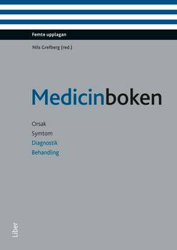 Medicinboken : orsak, symtom, diagnostik, behandling (bok med eLabb)