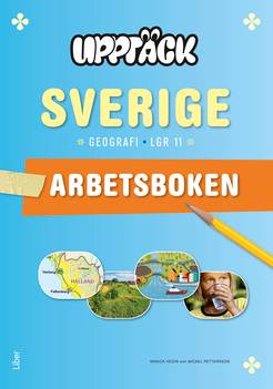 Upptäck Sverige Geografi Arbetsbok