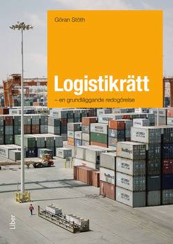 Logistikrätt : en grundläggande redogörelse