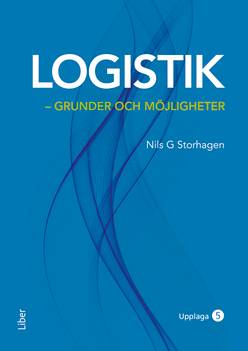 Logistik : grunder och möjligheter