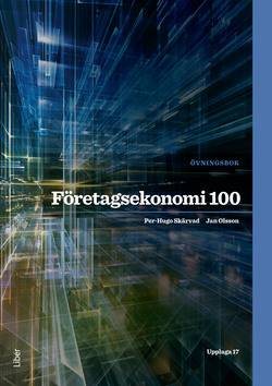 Företagsekonomi 100 Övningsbok