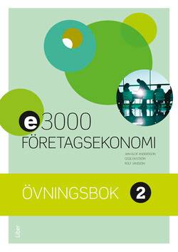 E3000 Företagsekonomi 2 Övningsbok