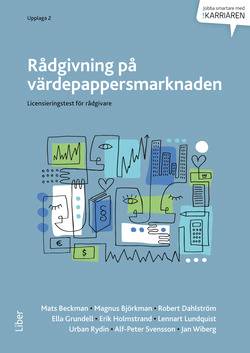 Rådgivning på värdepappersmarknaden : licensieringstest för rådgivare