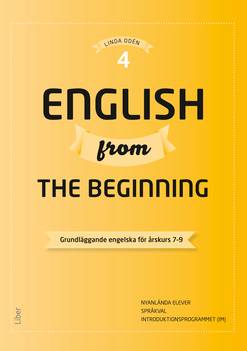 English from the Beginning 4 - Grundläggande engelska för årskurs 7-9