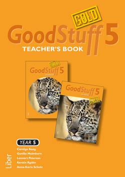 Good Stuff GOLD 5 Teacher's Book - Engelska åk 5