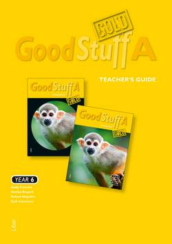 Good Stuff GOLD A Teacher's Guide