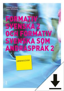 Formativ svenska 2 och Formativ svenska som andraspråk 2 Lärarhandledning (nedladdningsbar)