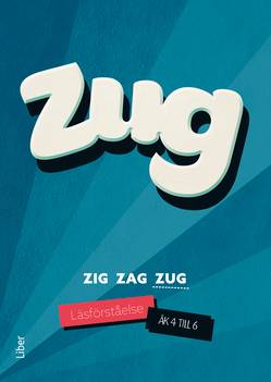 Zig Zag Zug - Zug läsförståelse åk 4-6